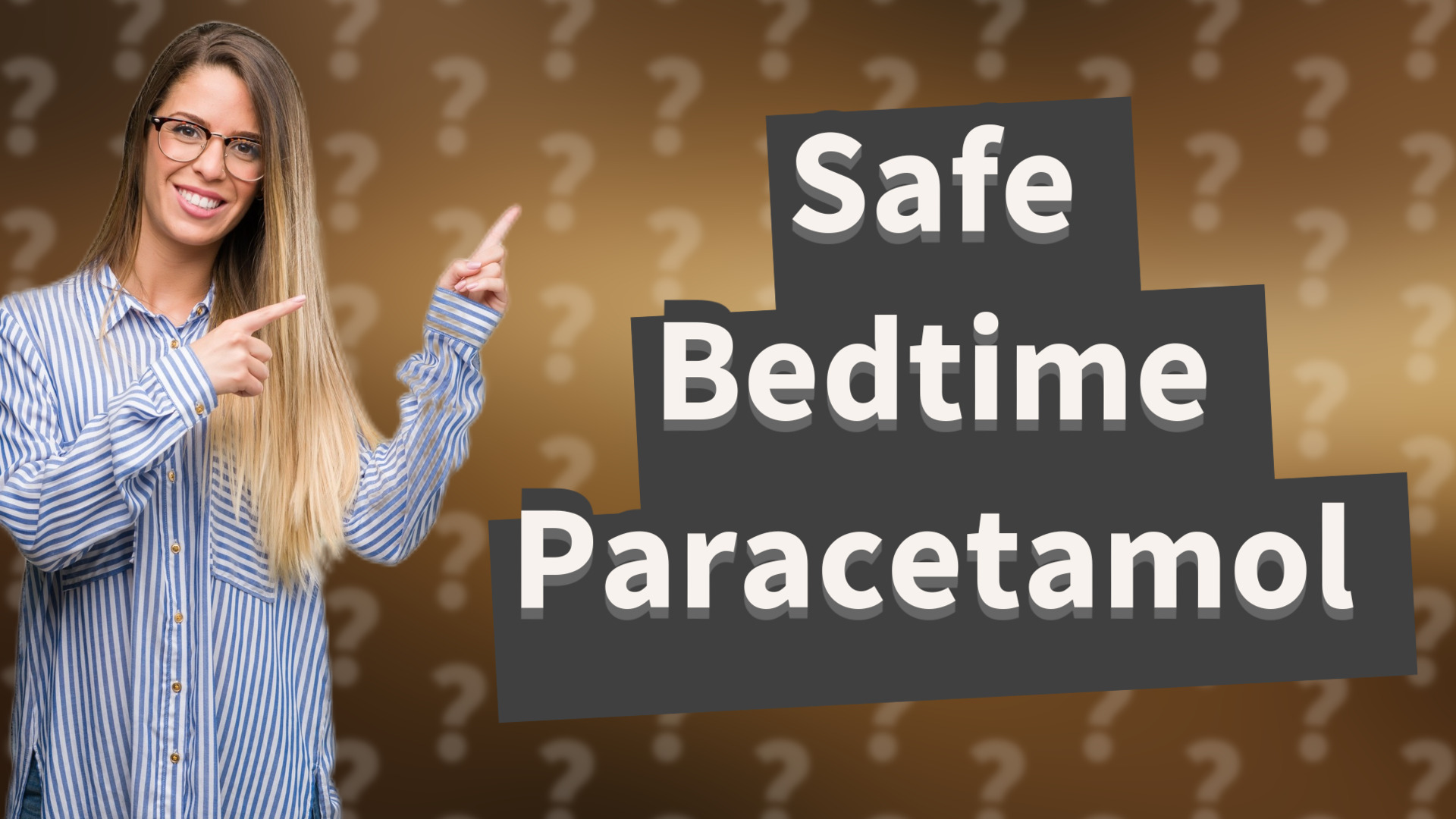 Safe Bedtime Paracetamol
