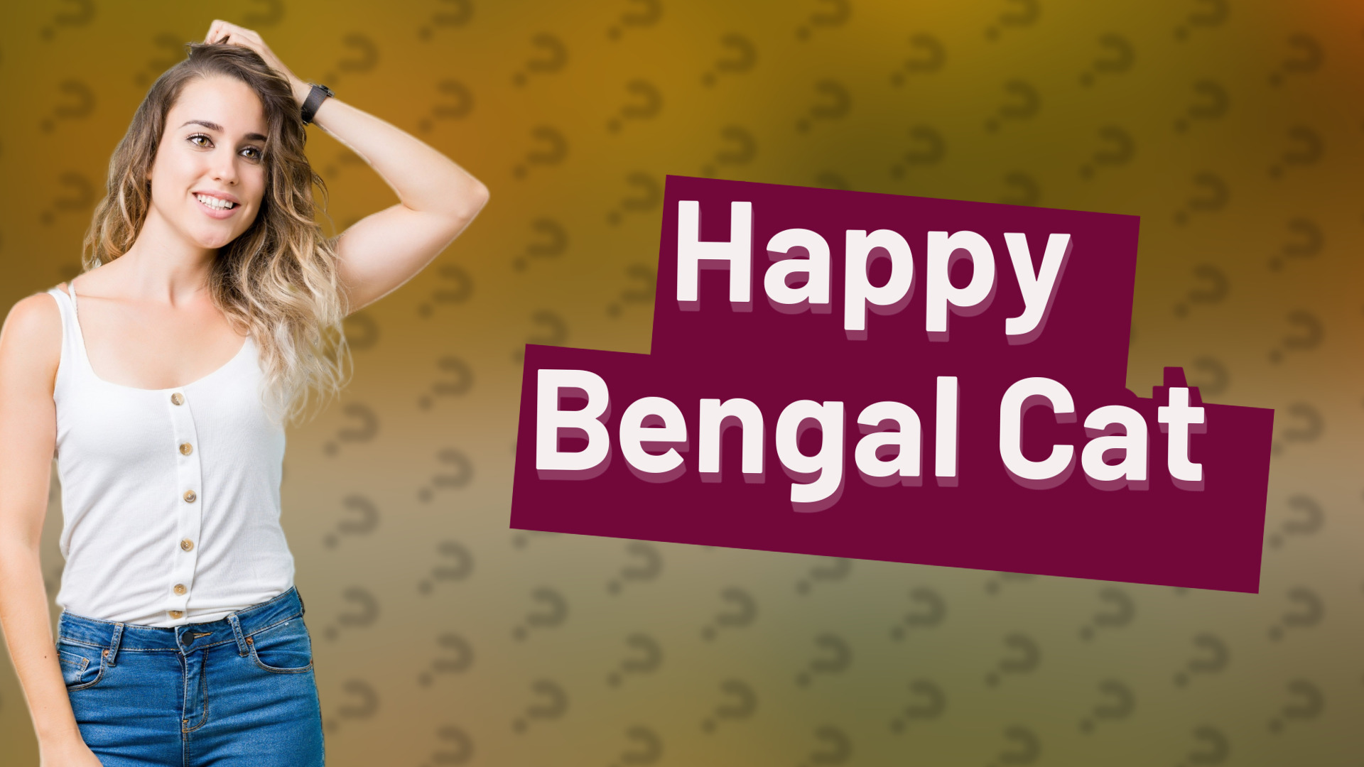 Happy Bengal Cat
