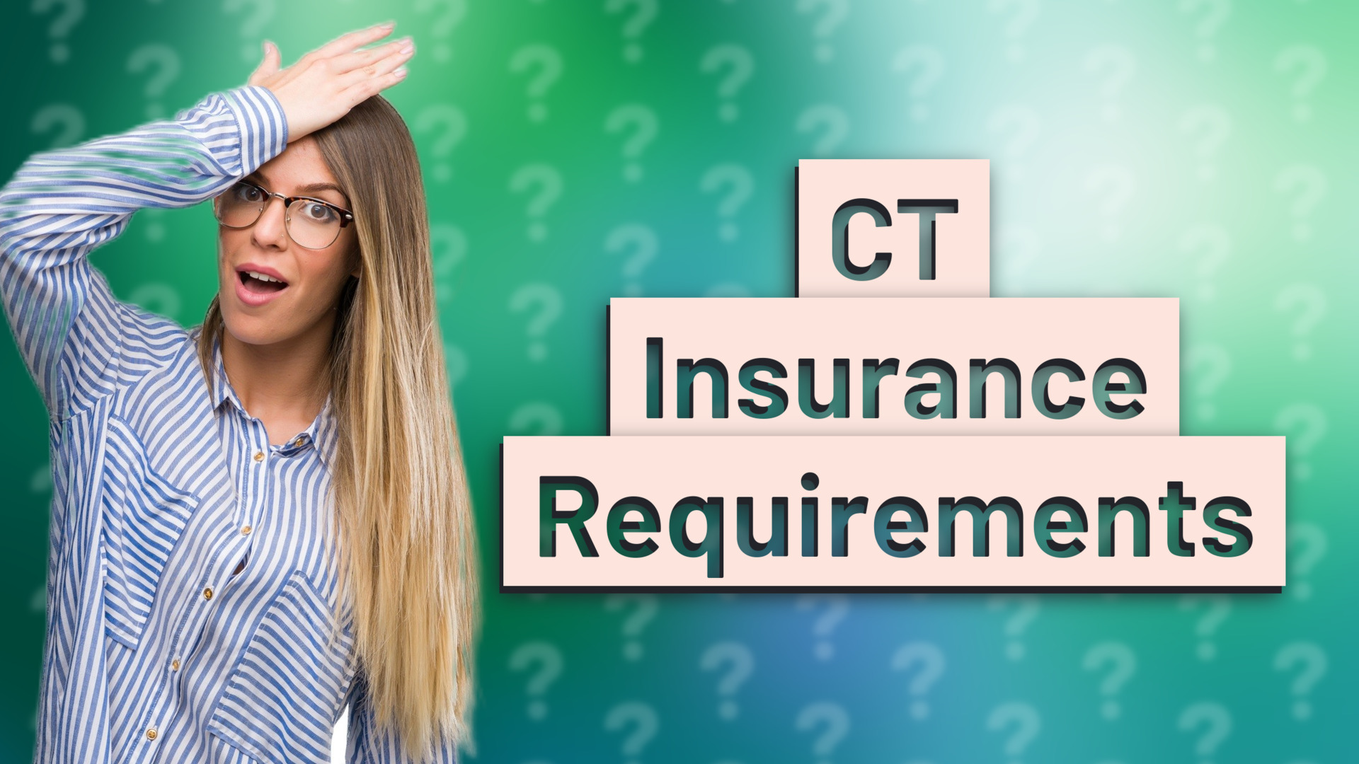 CT Insurance Requirements