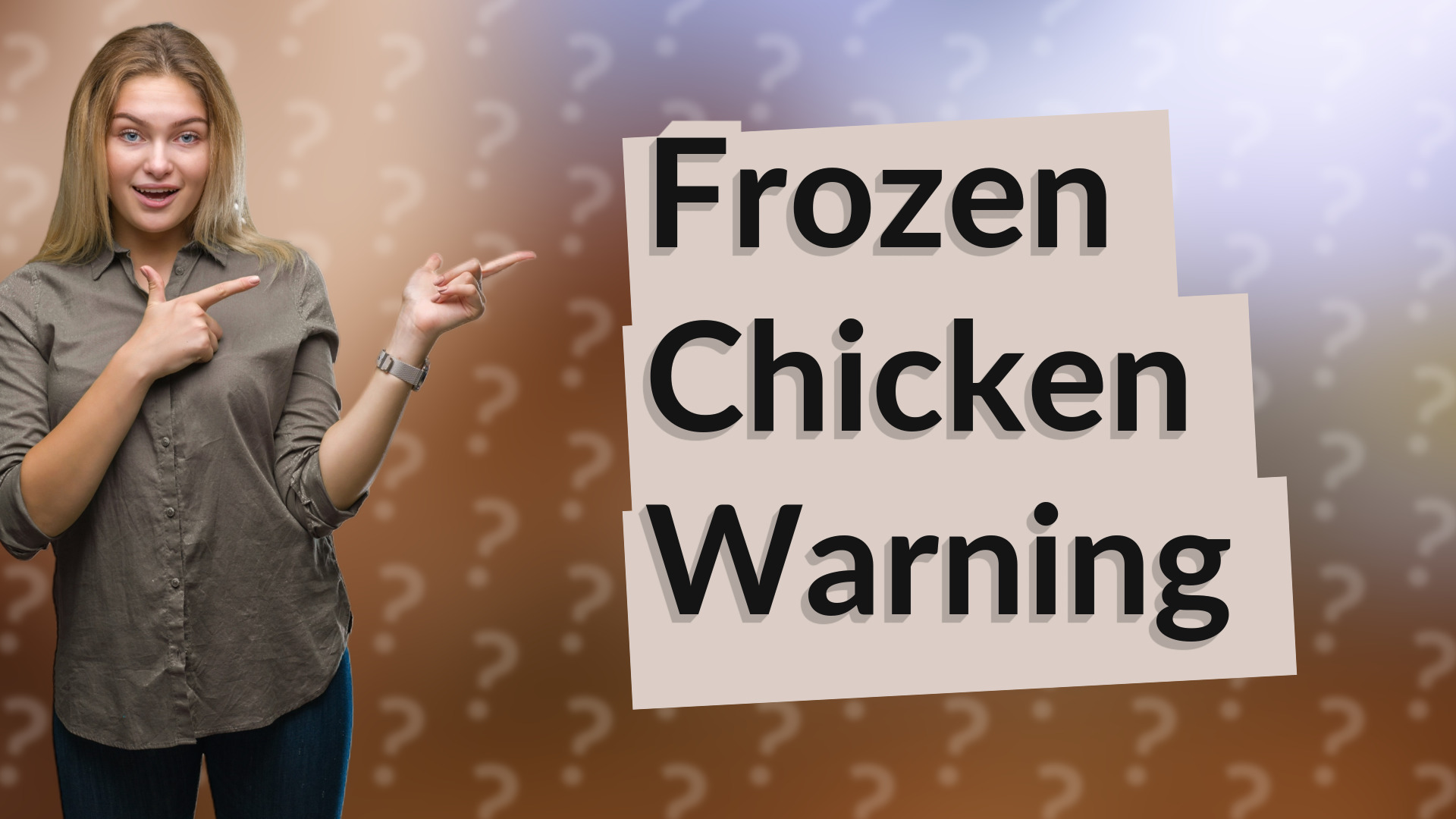 Frozen Chicken Warning