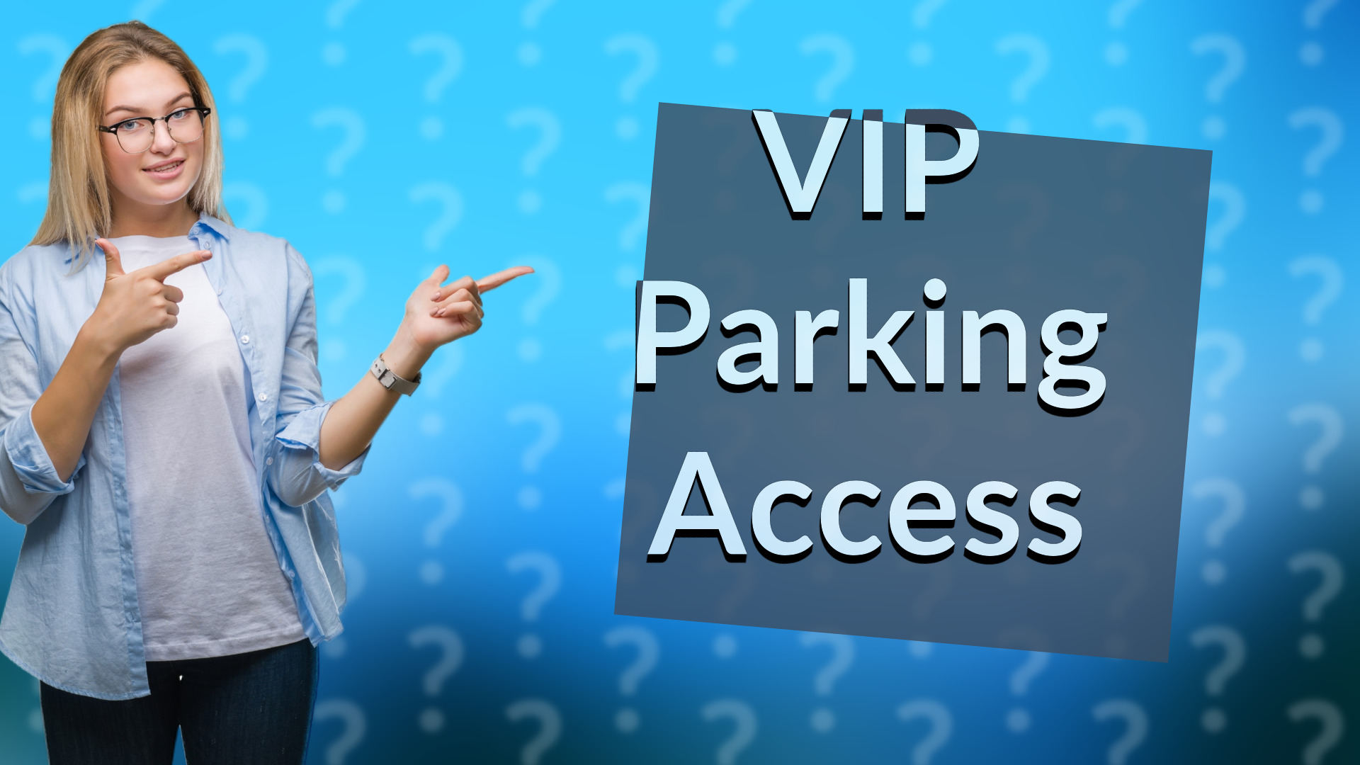 VIP Parking Access