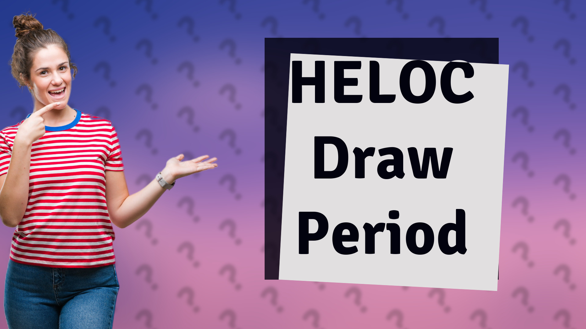HELOC Draw Period
