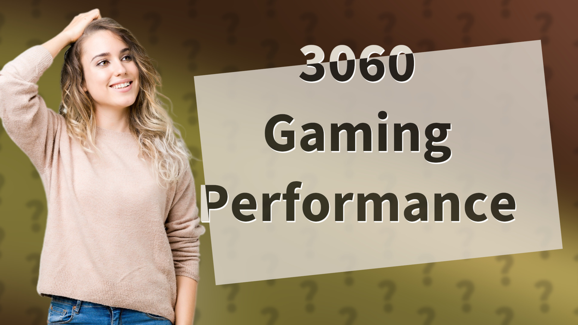 3060 Gaming Performance