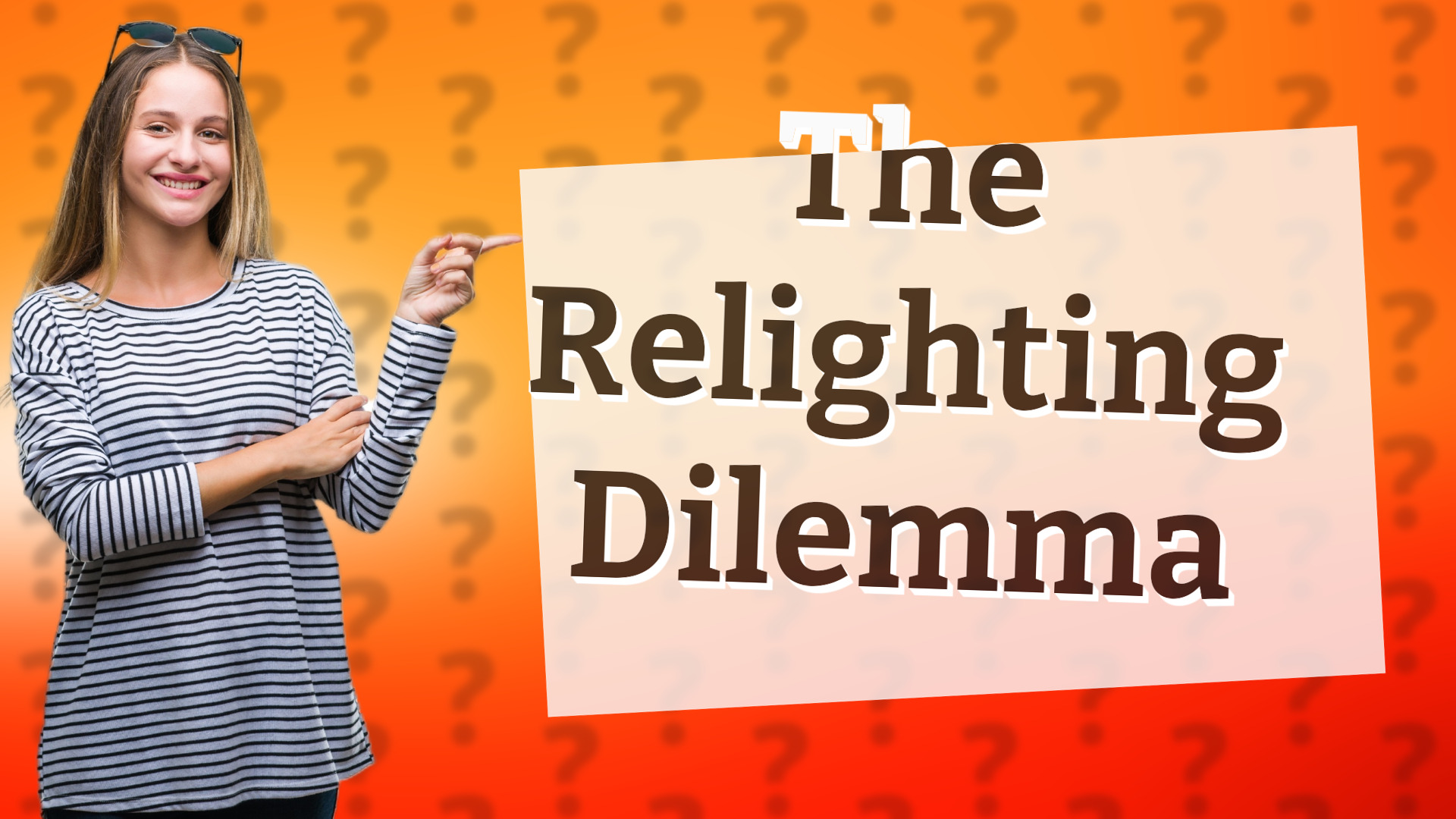 The Relighting Dilemma