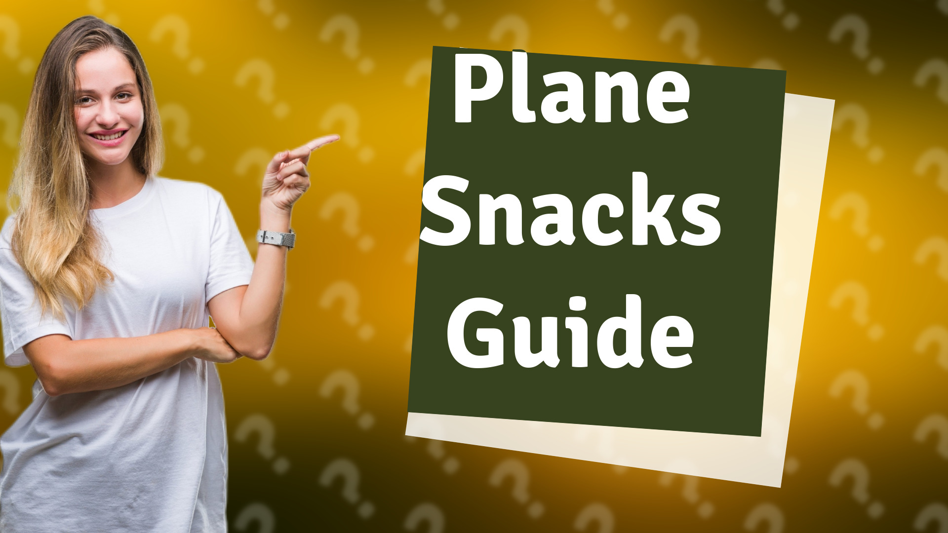 Plane Snacks Guide