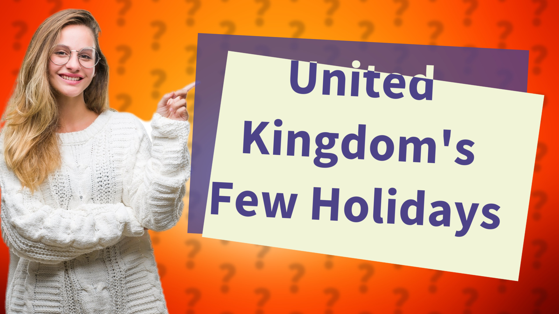 United Kingdom's Few Holidays