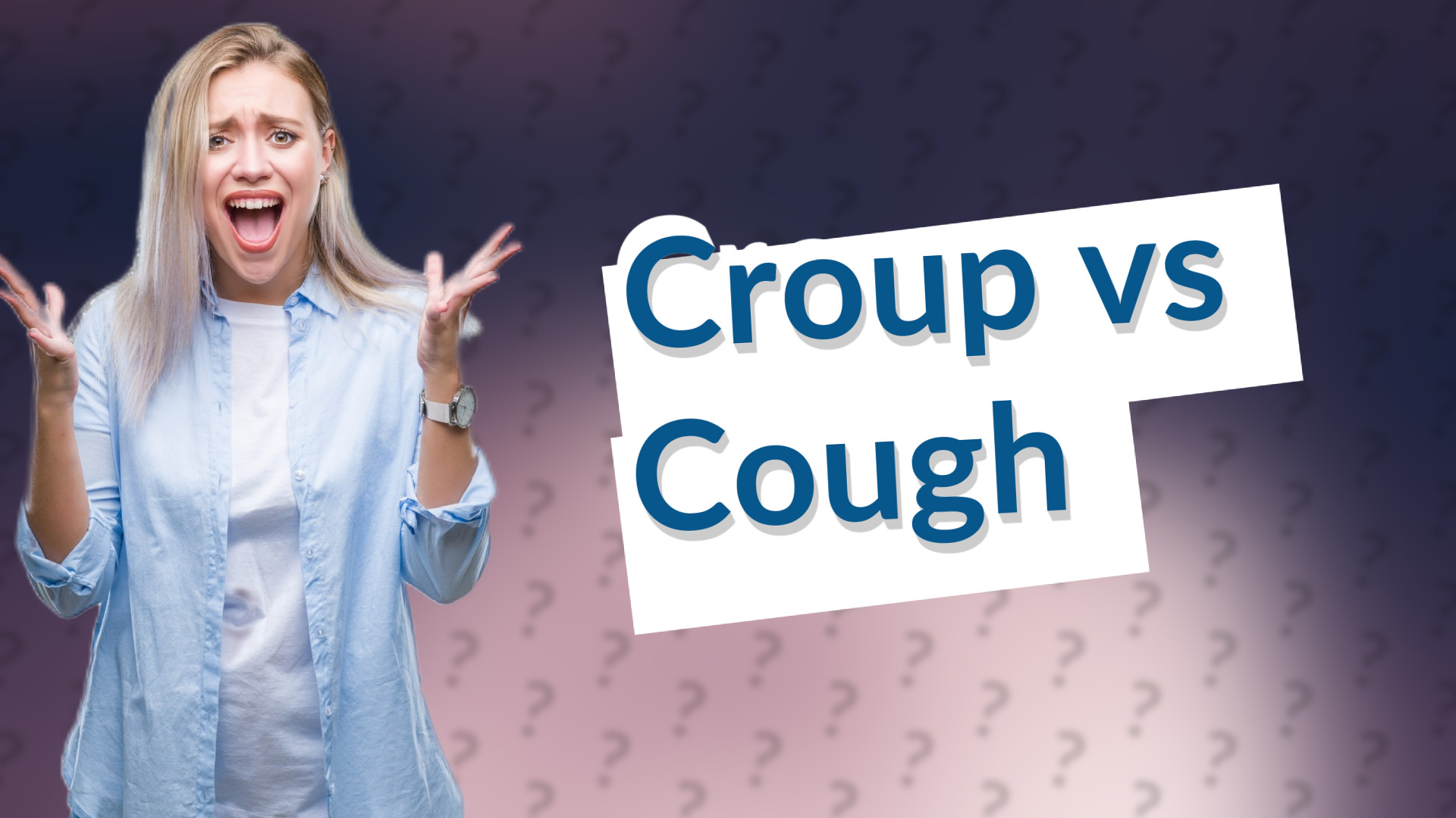 Croup vs Cough