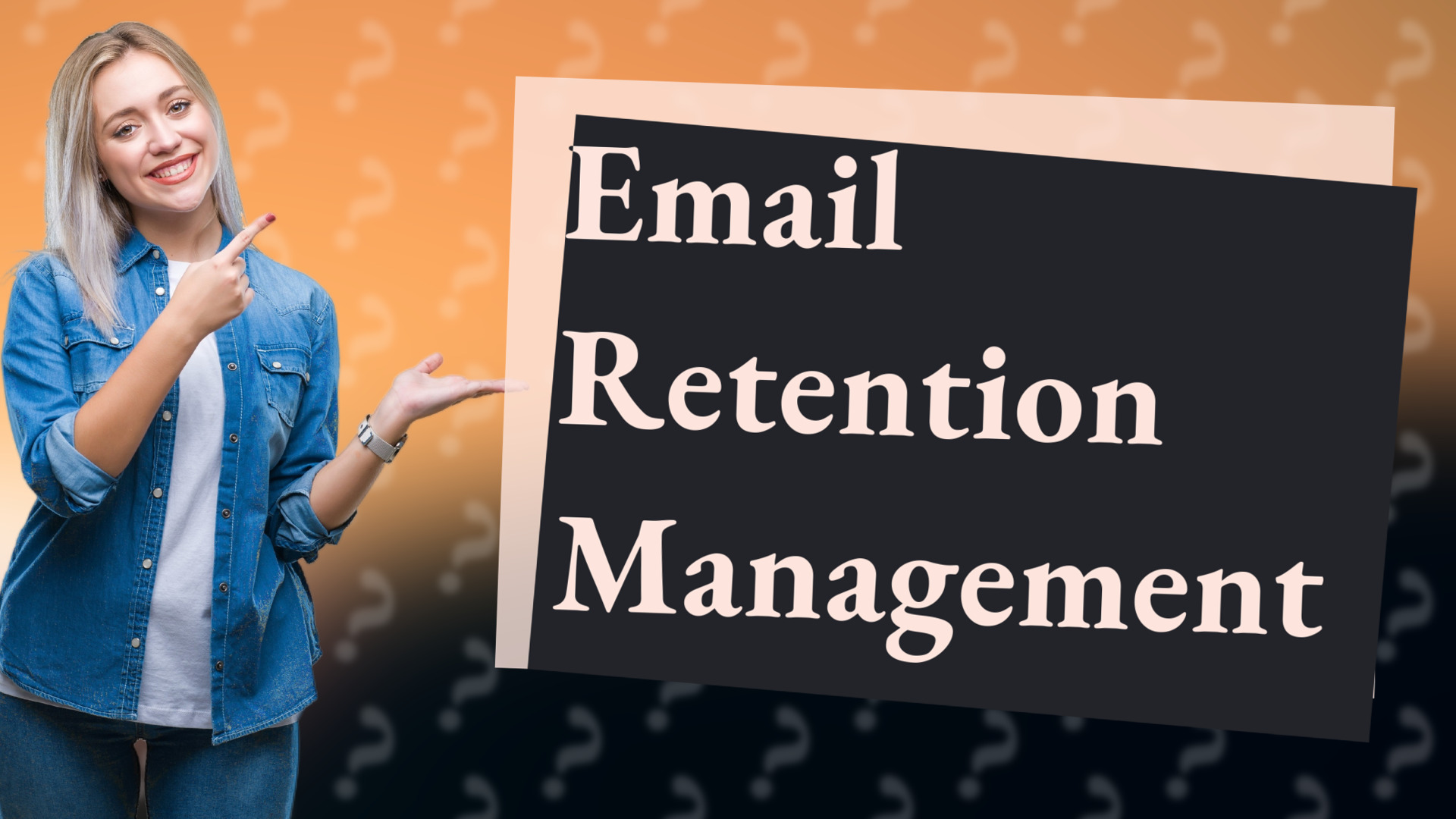 Email Retention Management