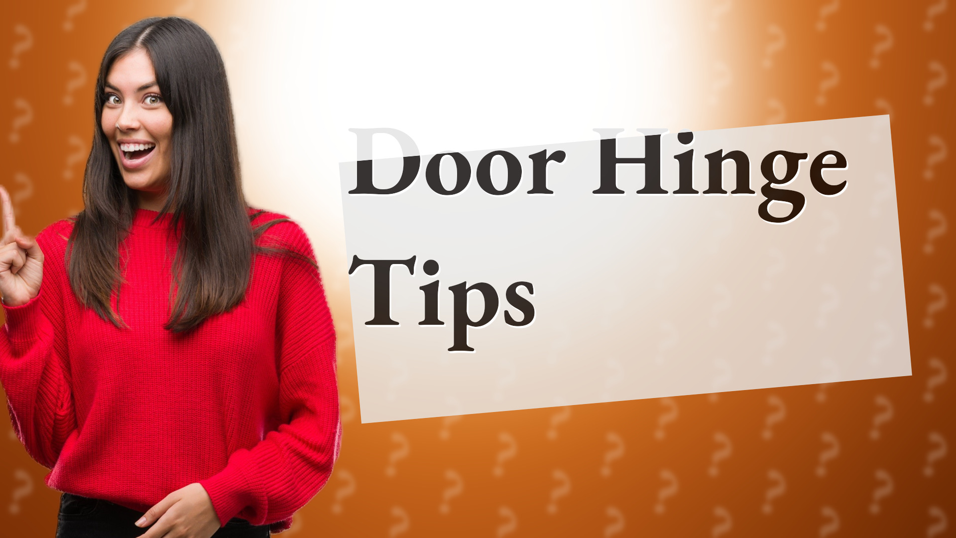 Door Hinge Tips