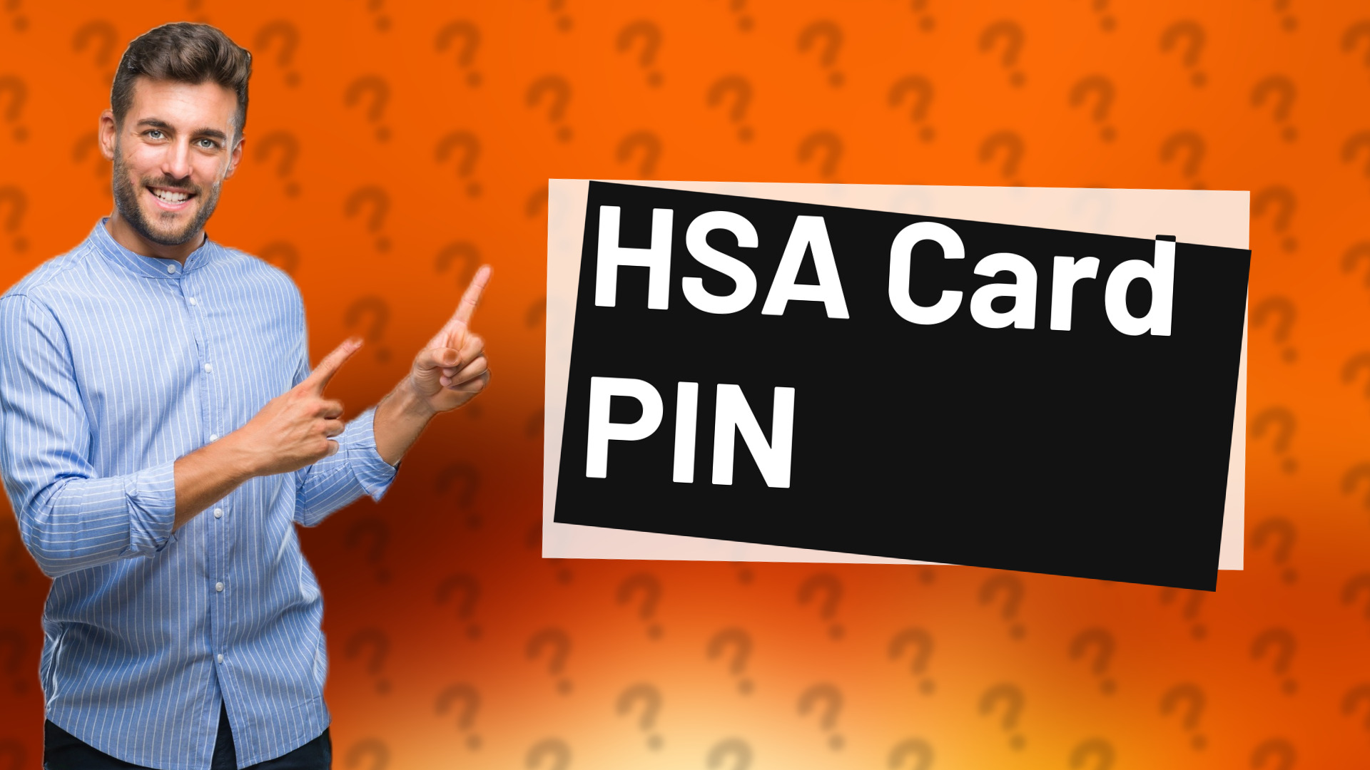 HSA Card PIN