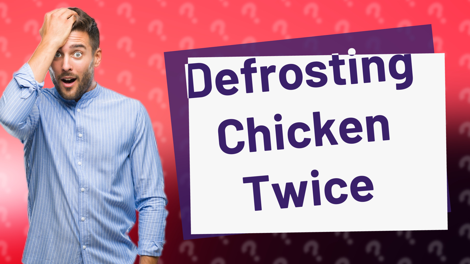 Defrosting Chicken Twice