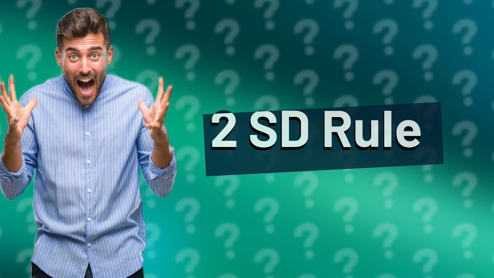 2 SD Rule