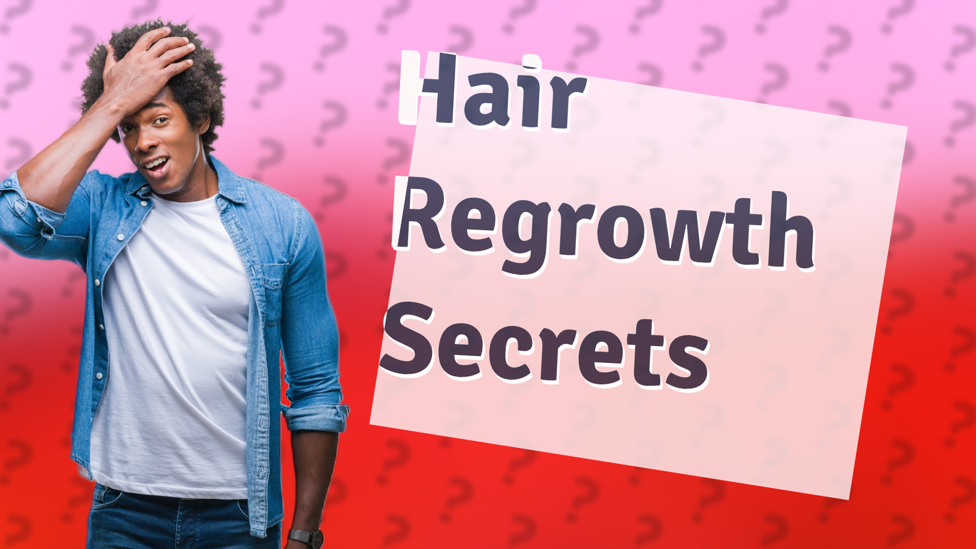 Hair Regrowth Secrets