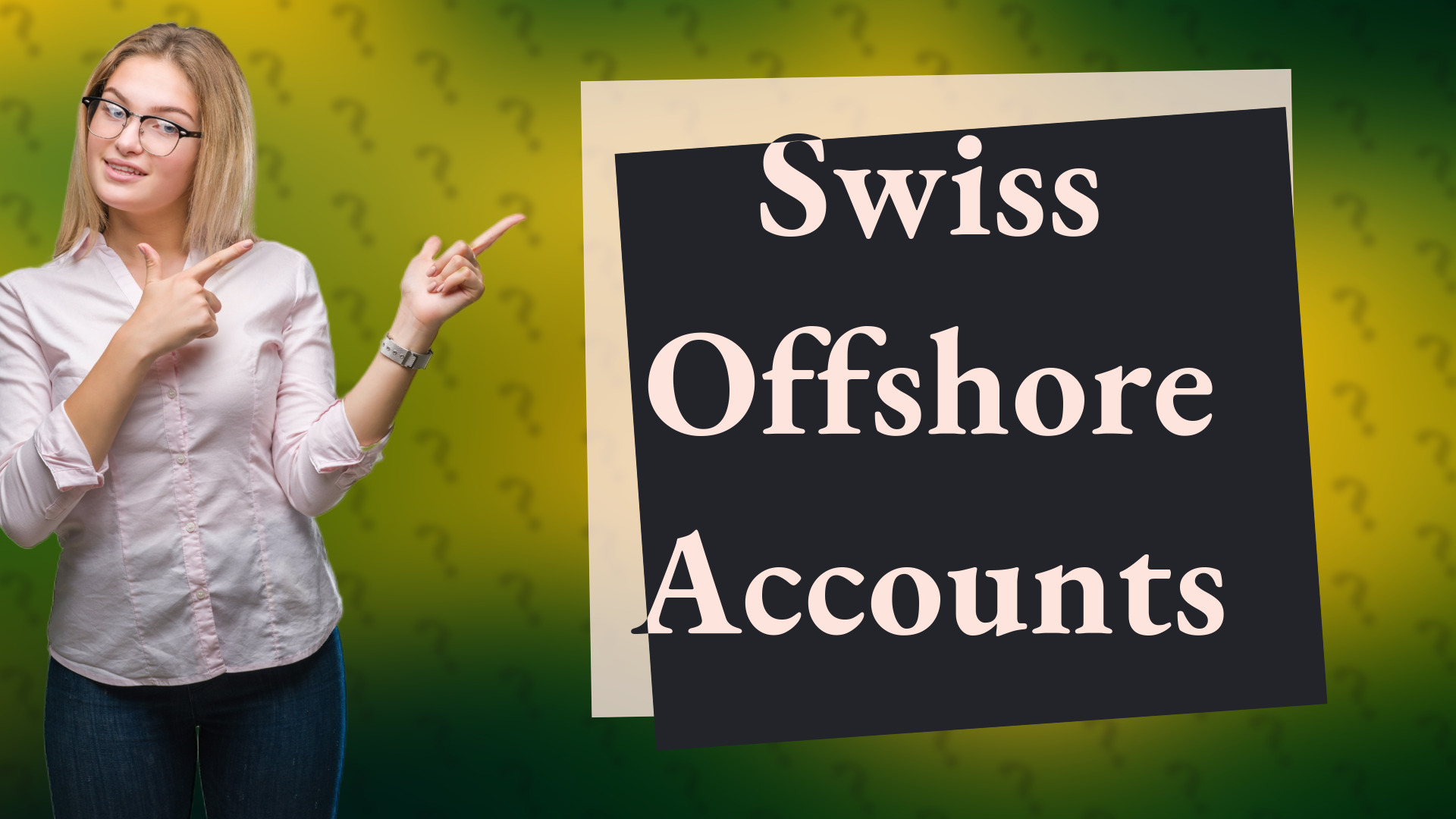 Swiss Offshore Accounts