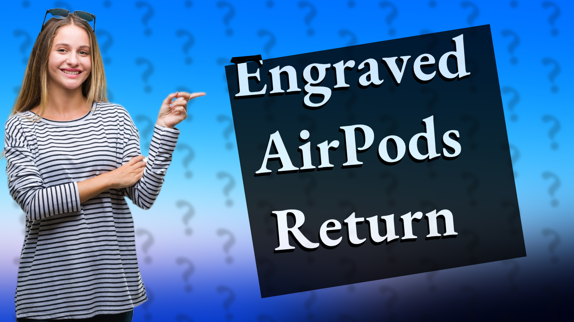 Engraved AirPods Return