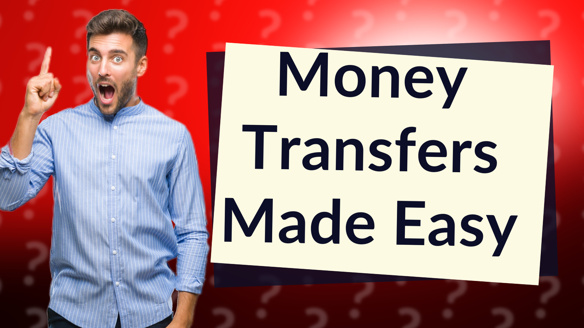 Money Transfers Made Easy