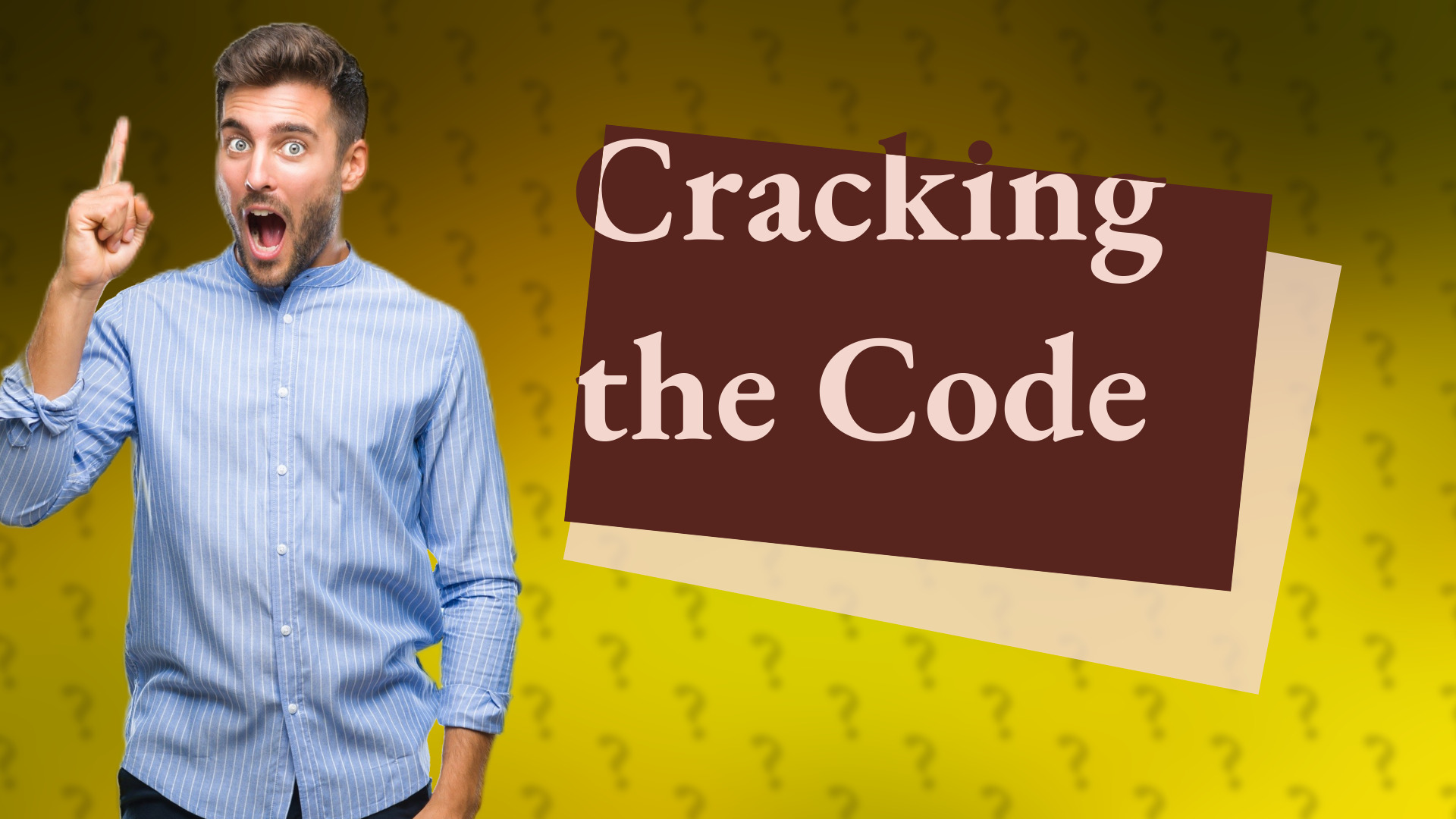 Cracking the Code