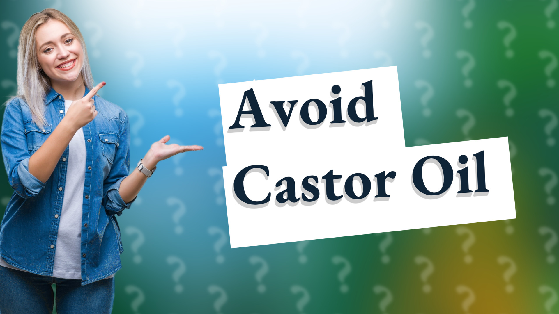 Avoid Castor Oil