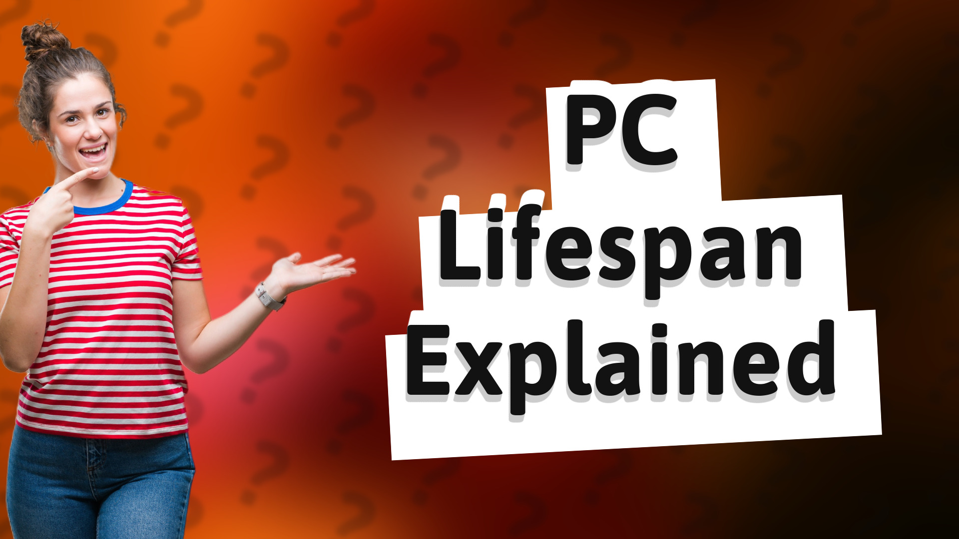 PC Lifespan Explained