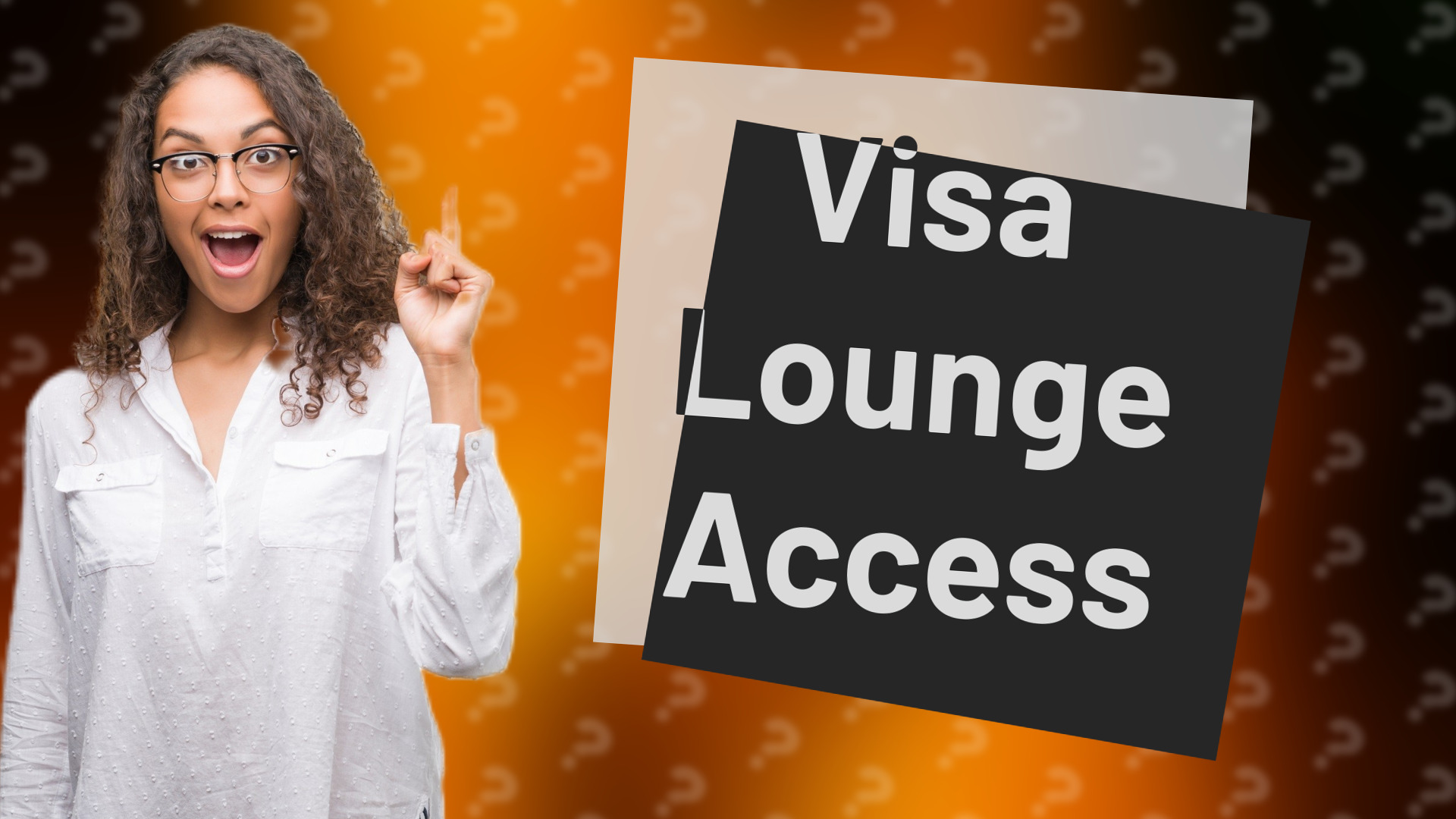 Visa Lounge Access