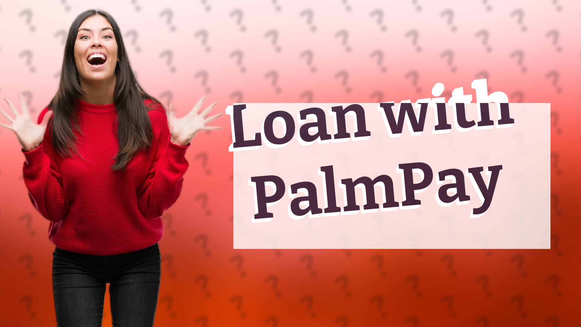 Loan with PalmPay