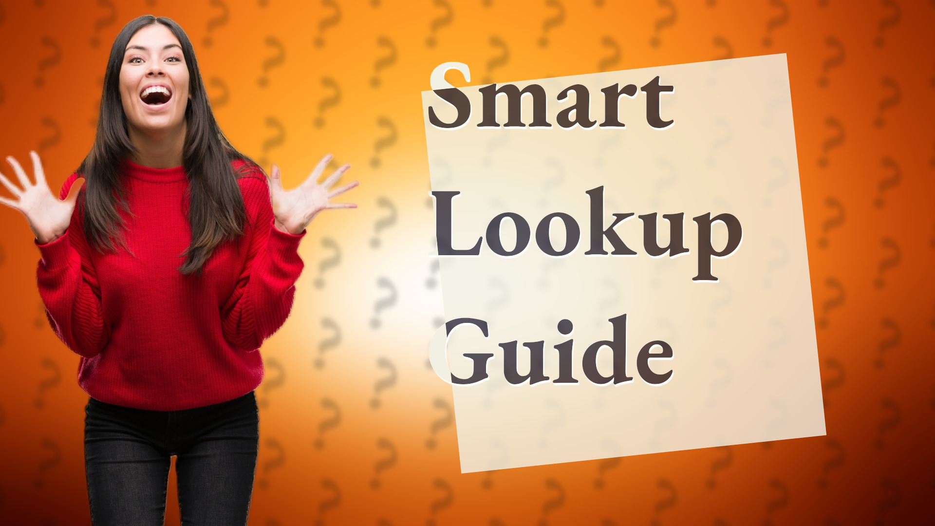 Smart Lookup Guide