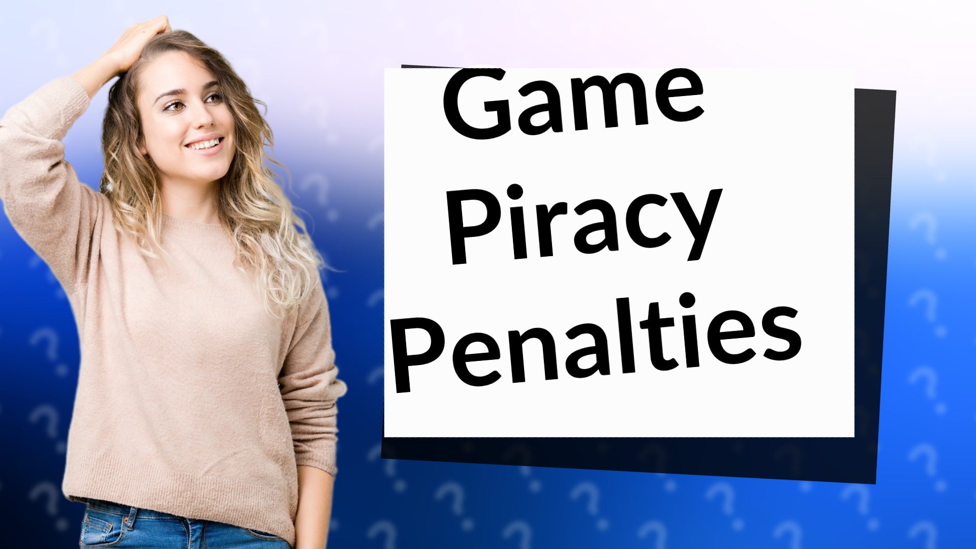 Game Piracy Penalties