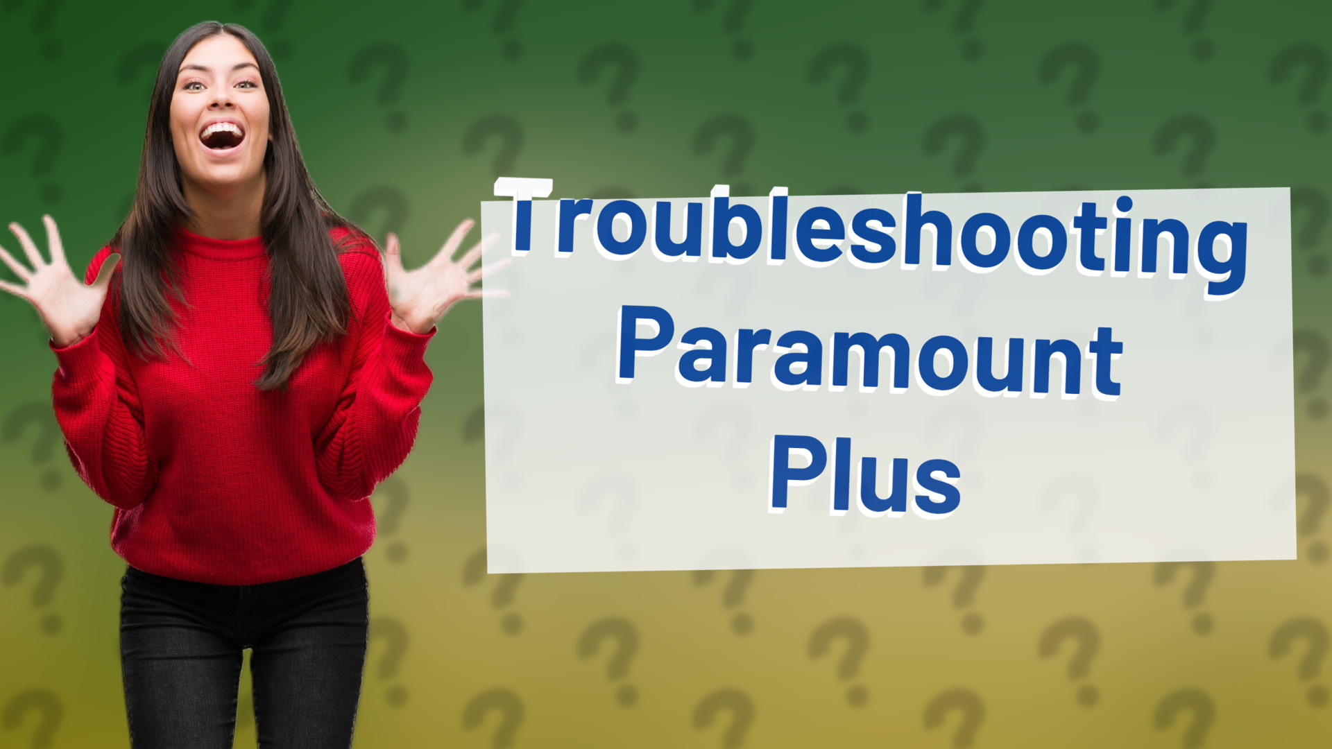 Troubleshooting Paramount Plus