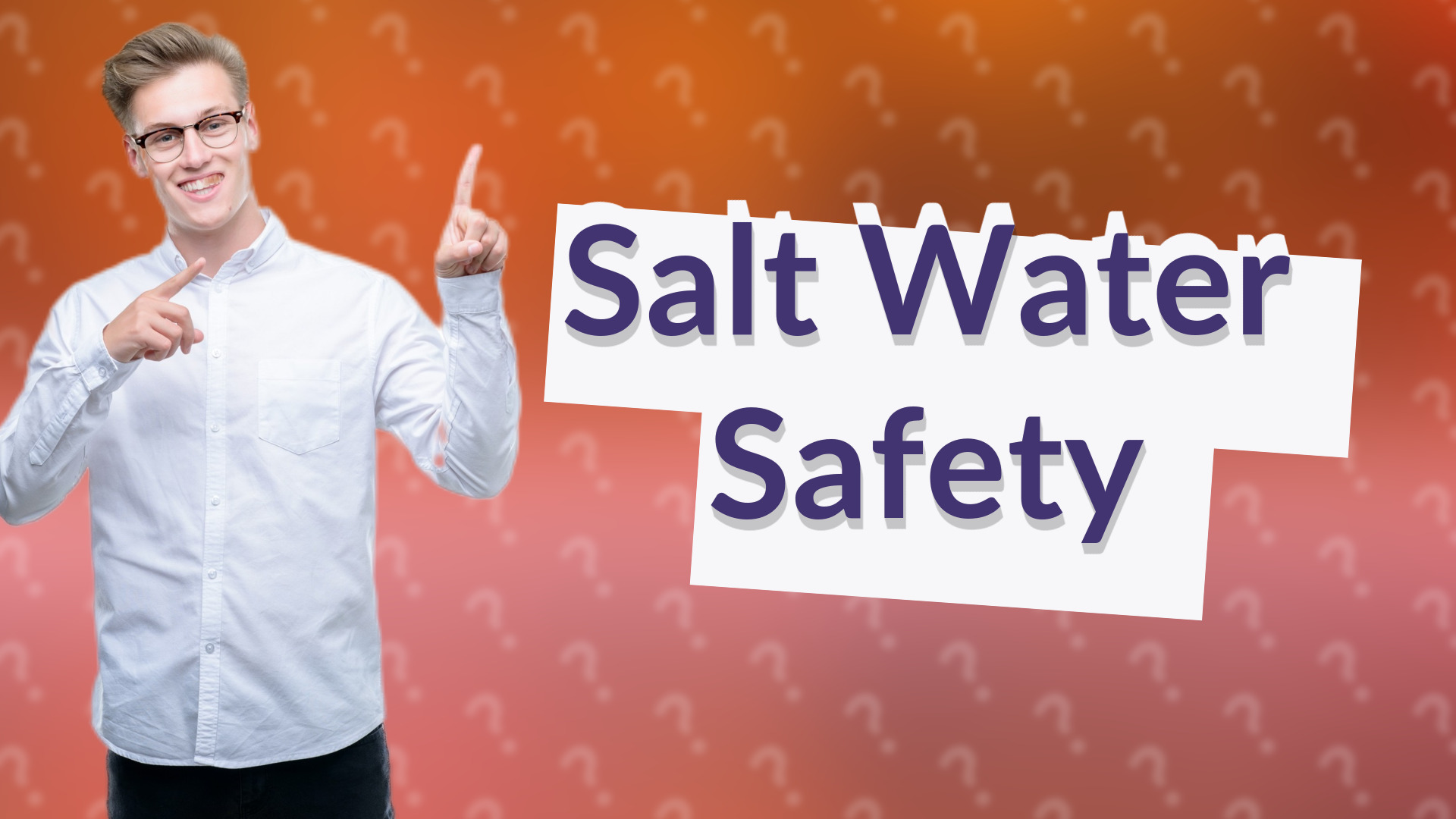Salt Water Safety