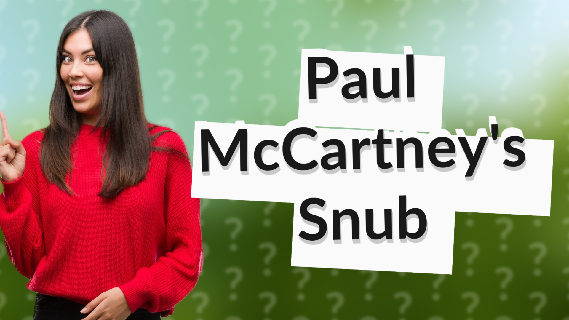 Paul McCartney's Snub