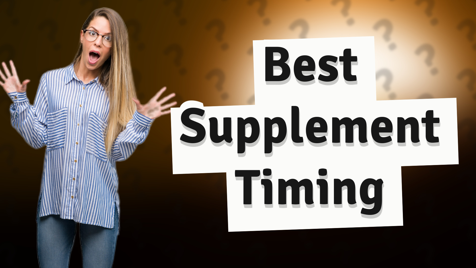 Best Supplement Timing
