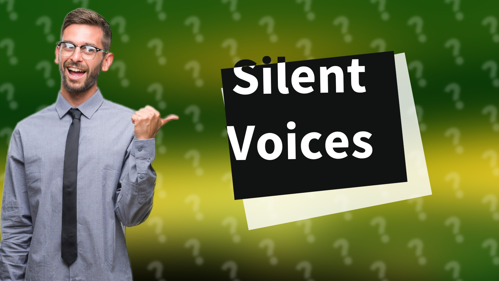 Silent Voices