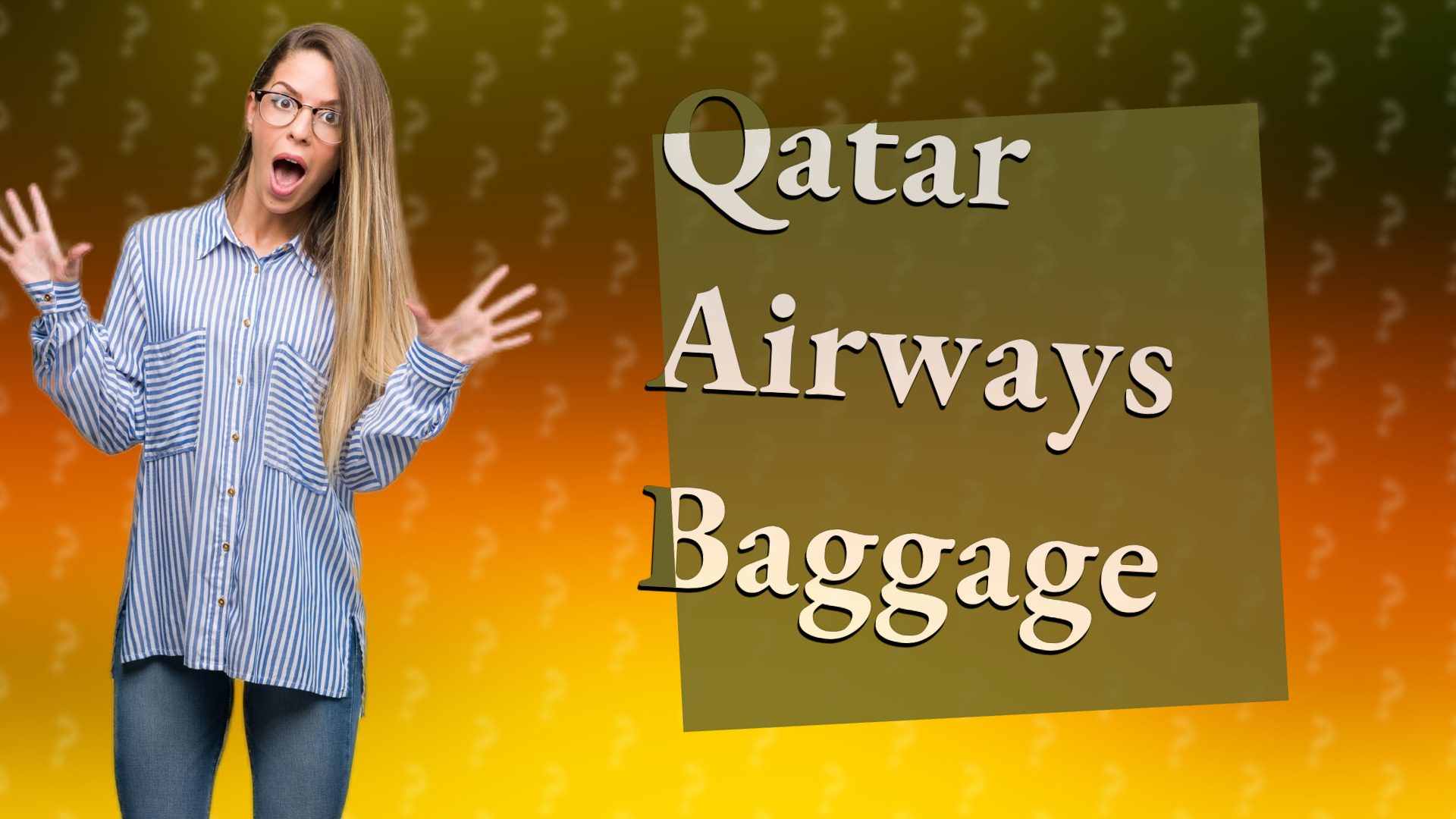 Qatar Airways Baggage