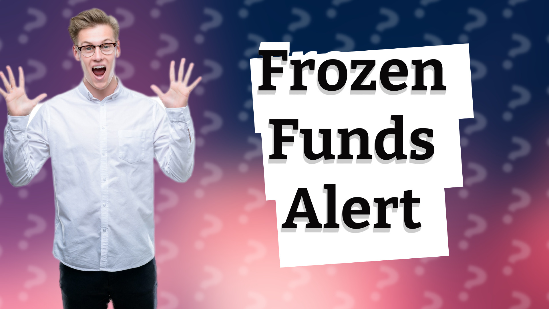 Frozen Funds Alert