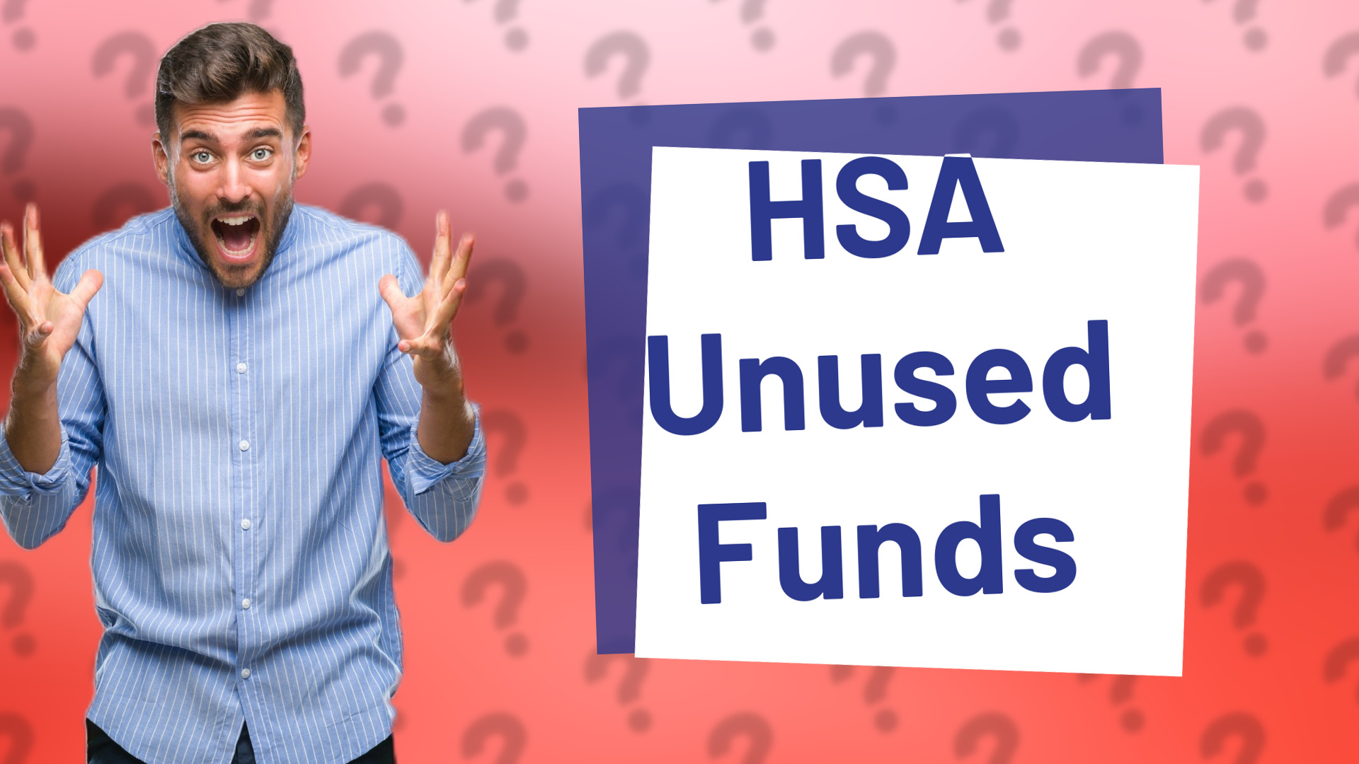 HSA Unused Funds