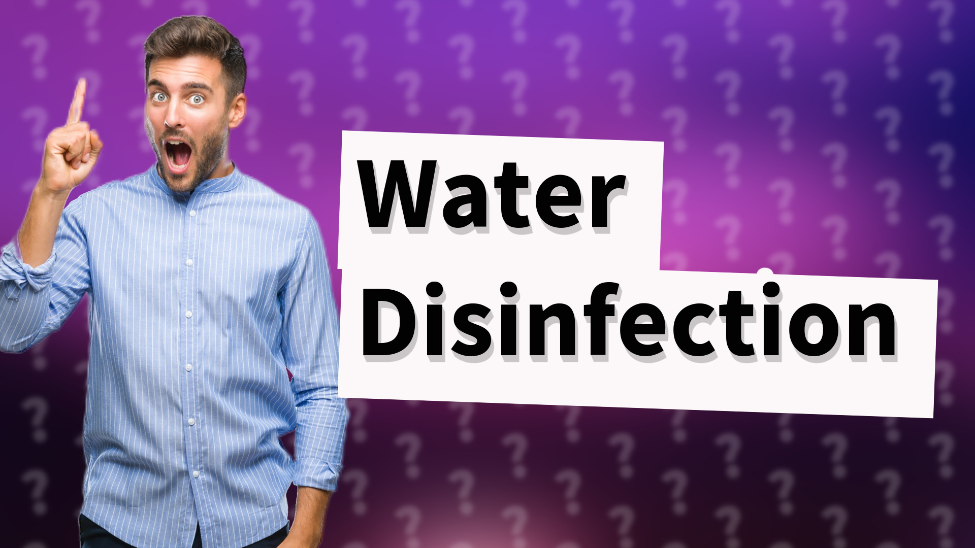 Water Disinfection