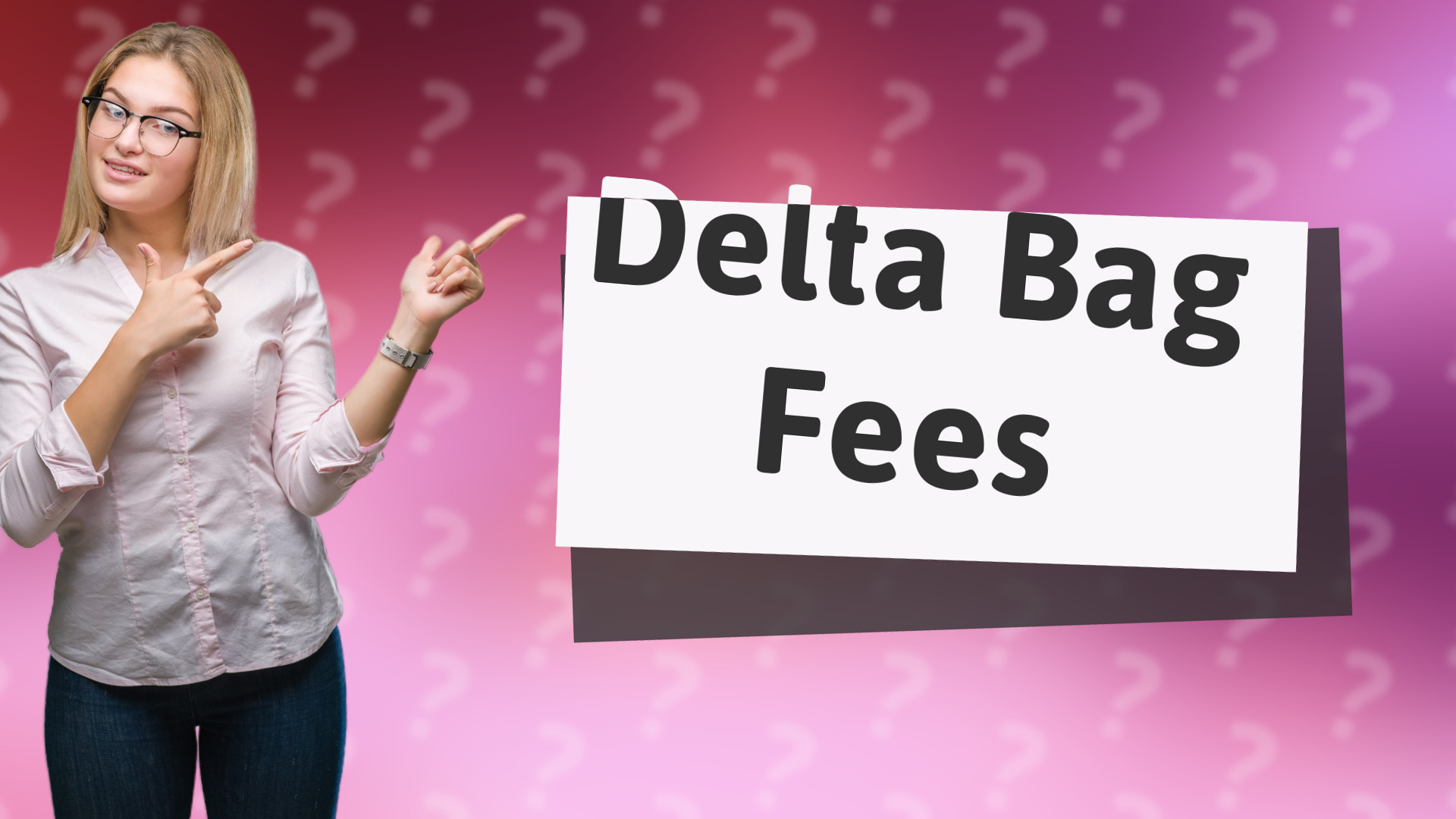 Delta Bag Fees