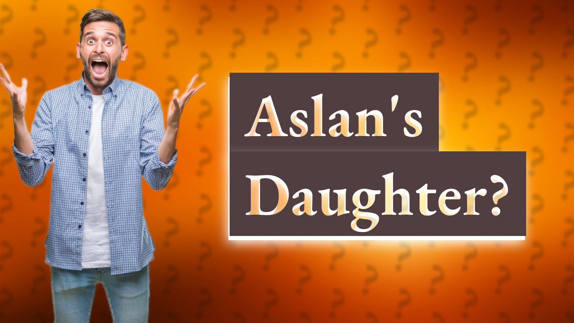 Aslan's Daughter?