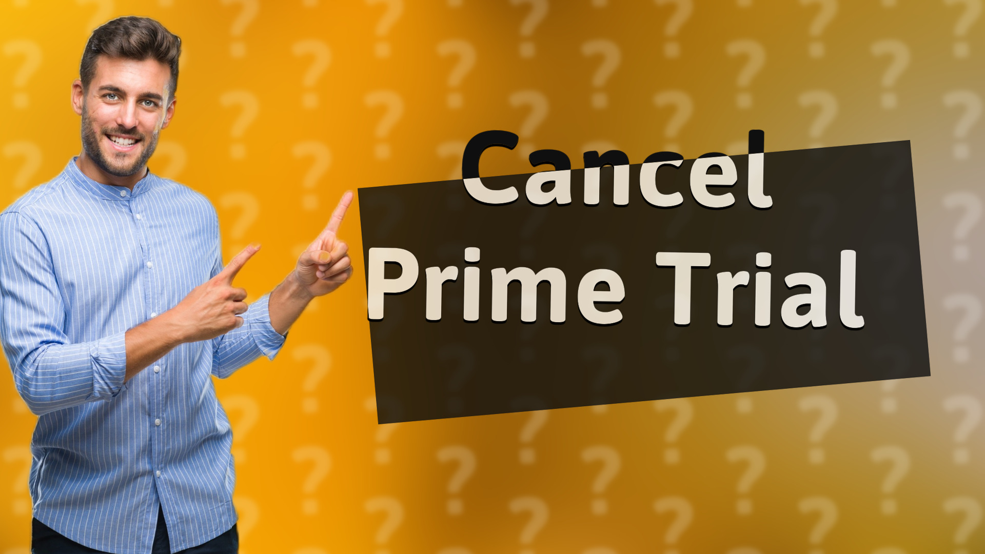 Cancel Prime Trial