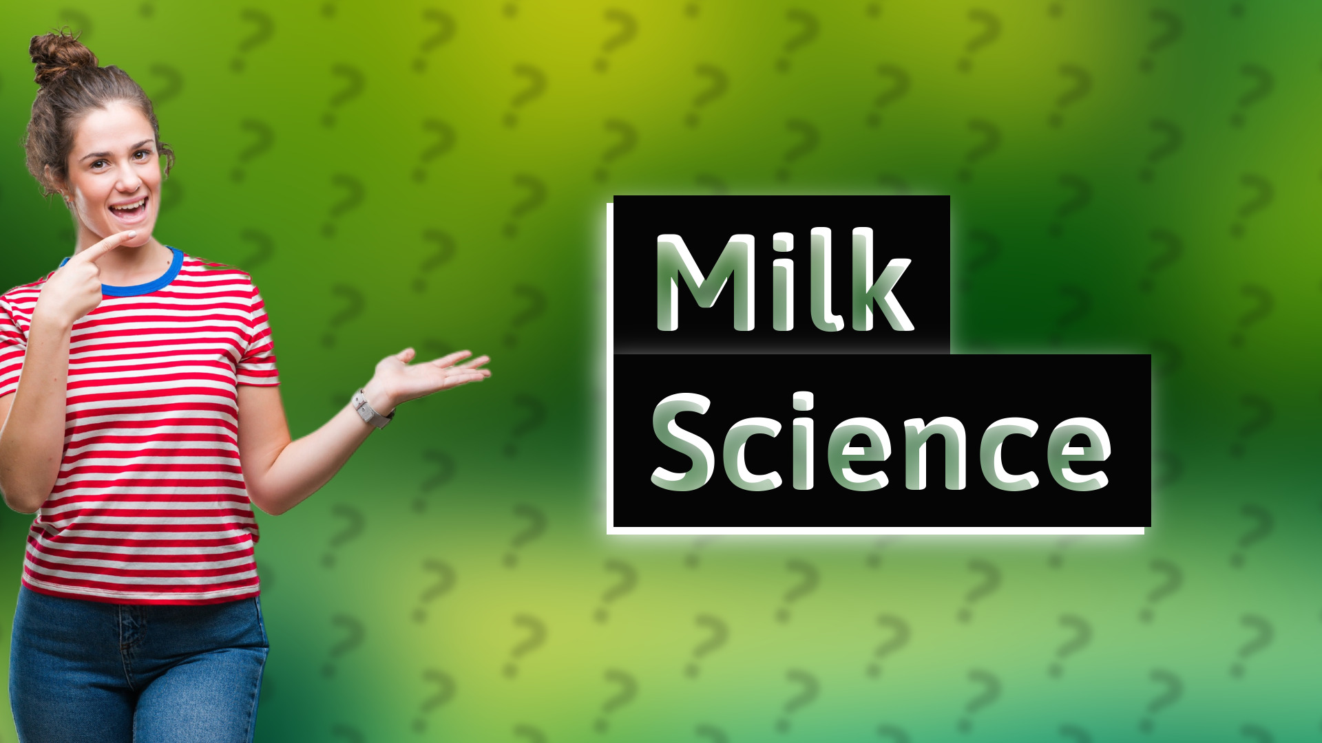 Milk Science