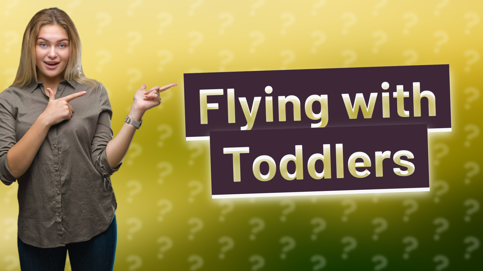 Flying with Toddlers