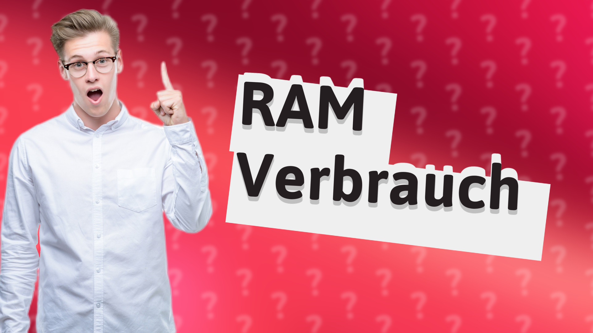 RAM Verbrauch