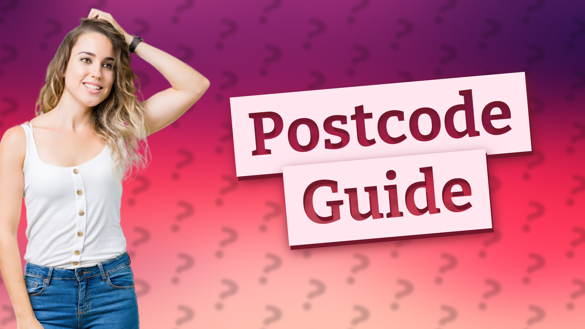 Postcode Guide