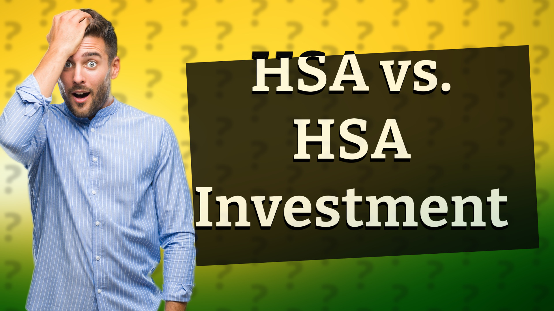 HSA vs. HSA Investment