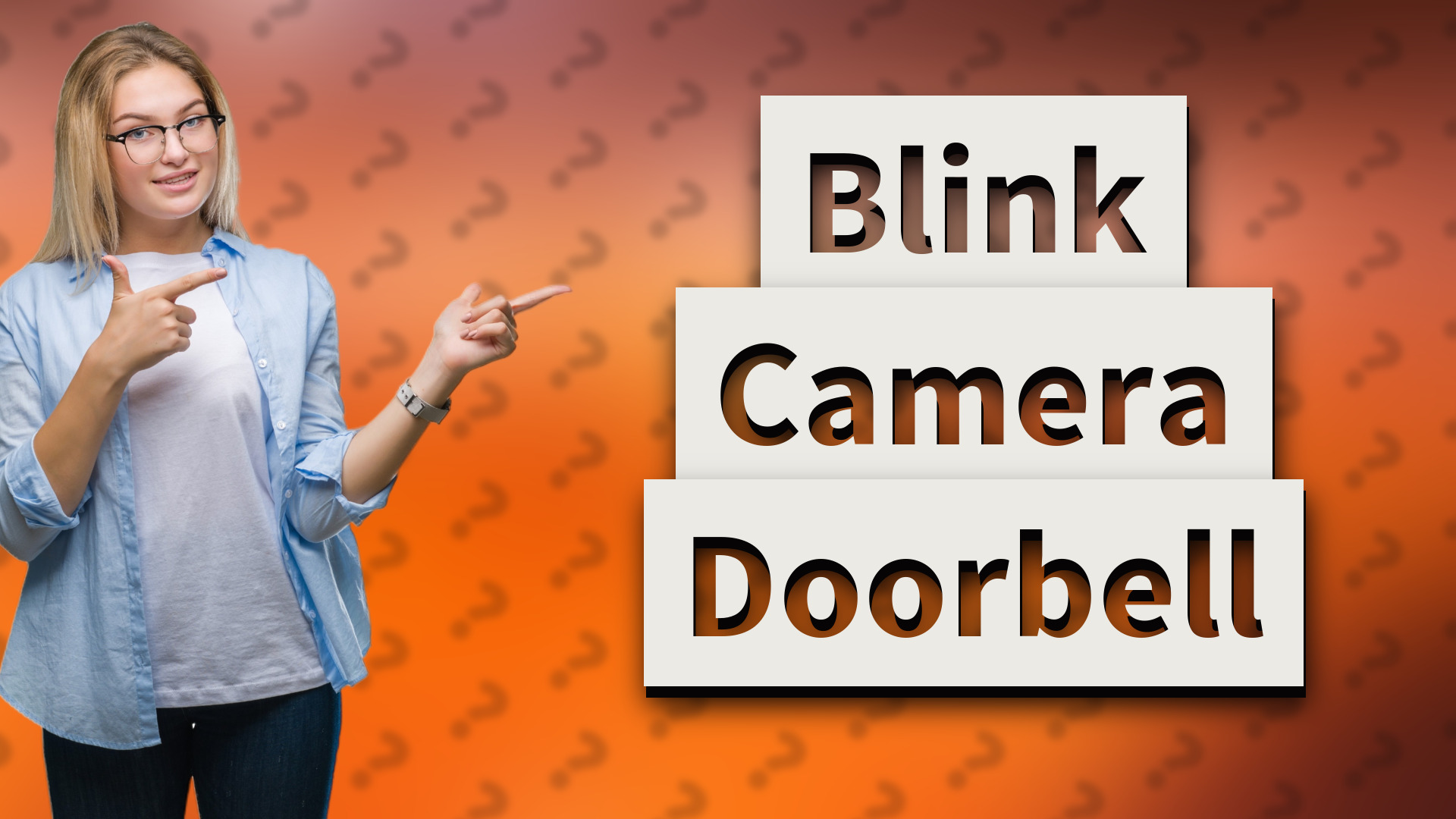 Blink Camera Doorbell