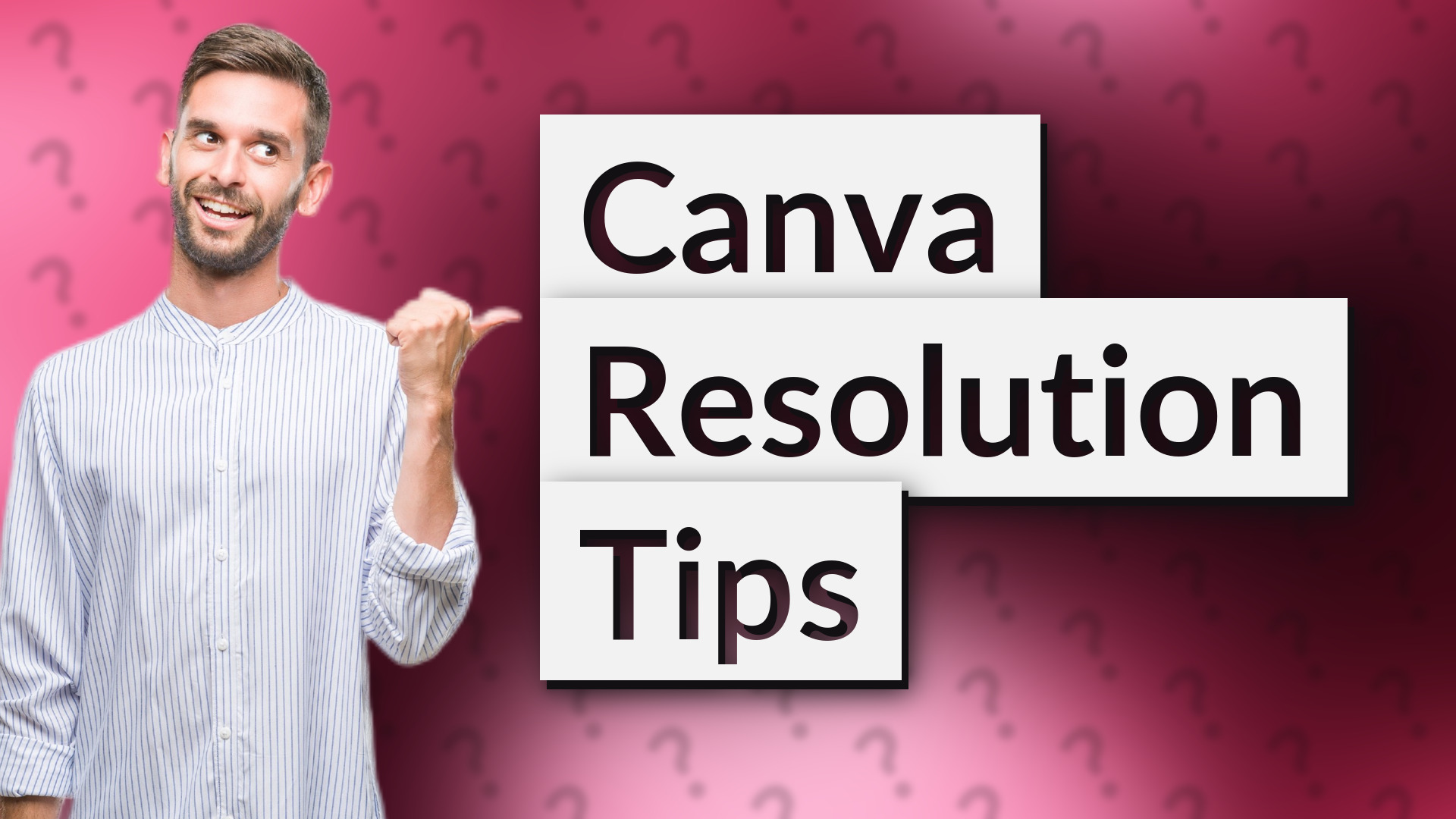 Canva Resolution Tips