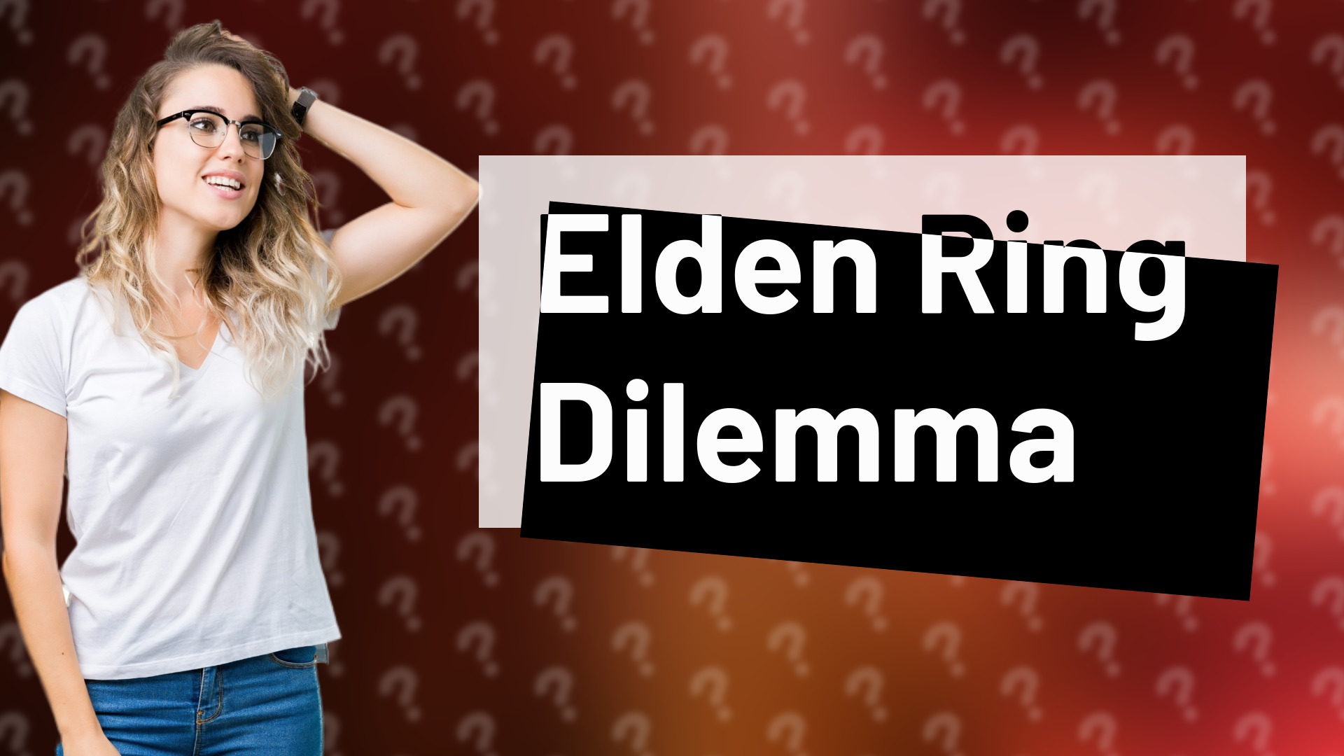 Elden Ring Dilemma
