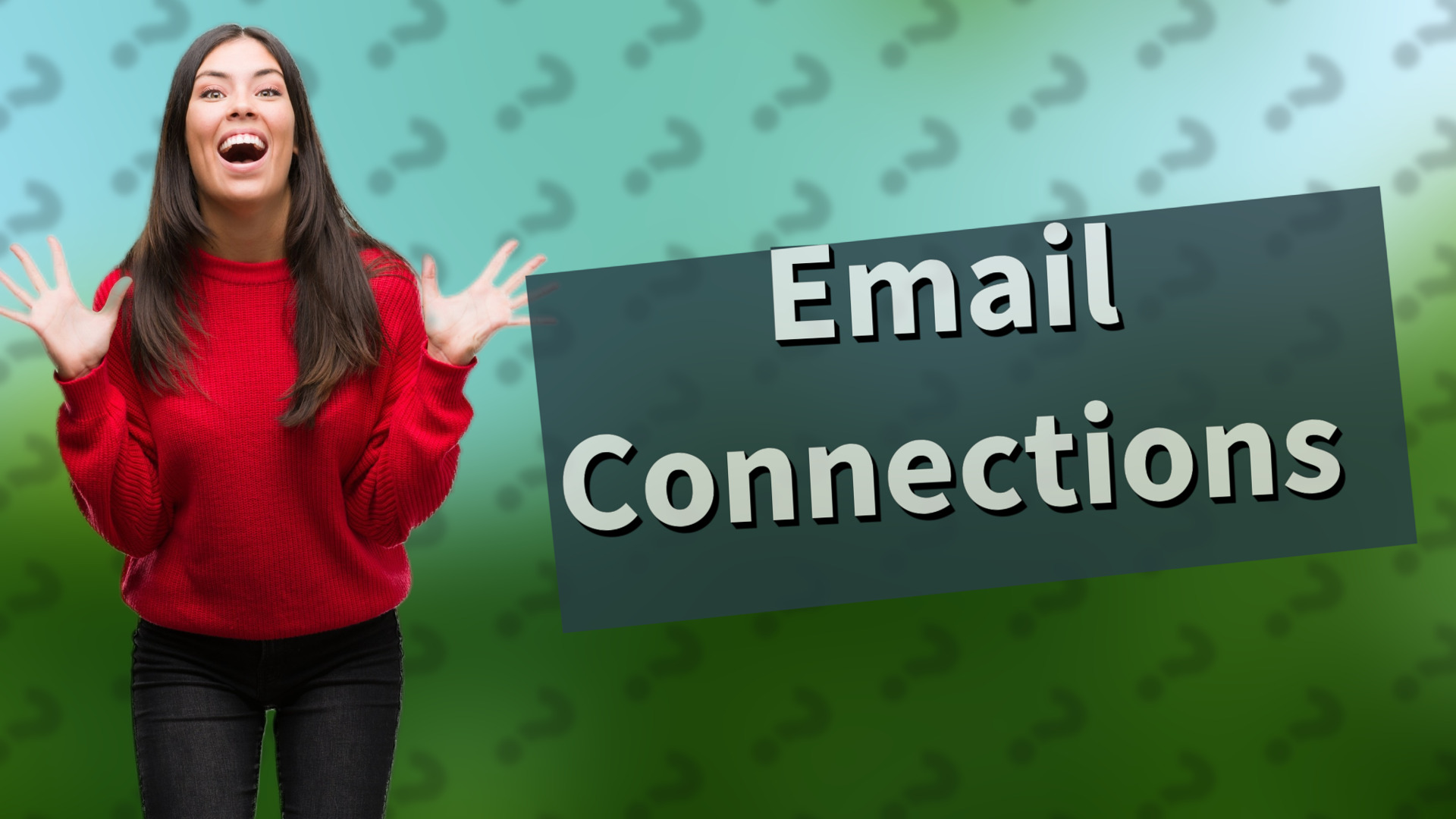 Email Connections