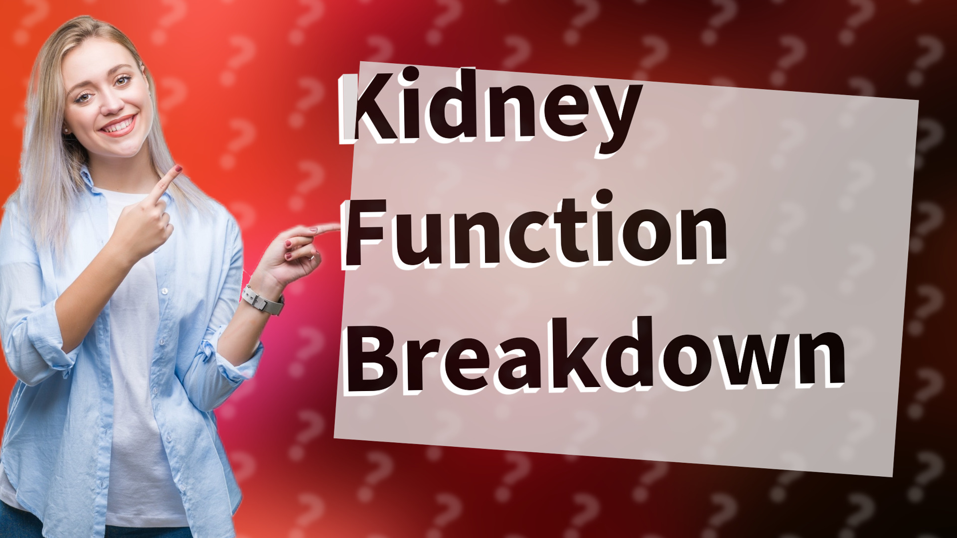 Kidney Function Breakdown