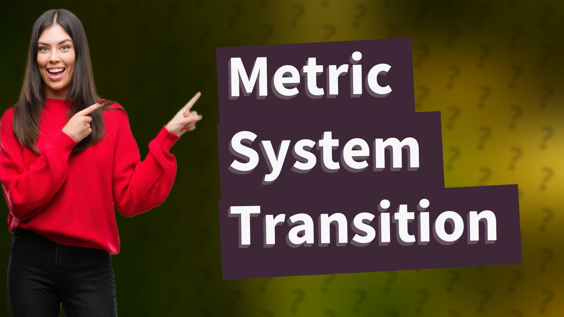 Metric System Transition